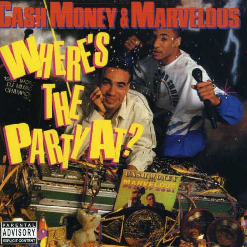 DJ Cash Money: Where's the Party at \ CD