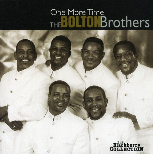 The Bolton Brothers: One More Time \ CD