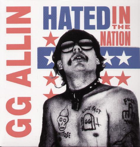 G.G. Allin- Hated in the Nation - VINYL
