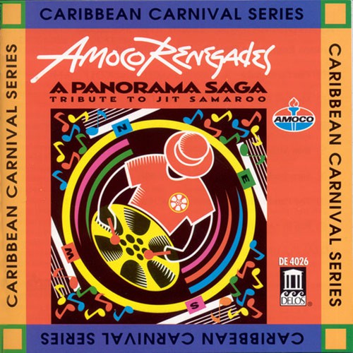Amoco Renegades: Panorama Saga: Tribute to Jit Samaroo \ CD