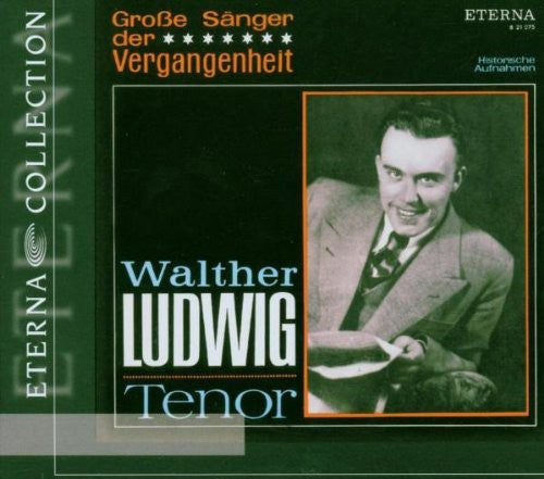 Walther Ludwig: Walter Ludwig Tenor \ CD
