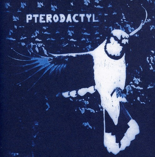 Pterodactyl: Pterodactyl \ CD