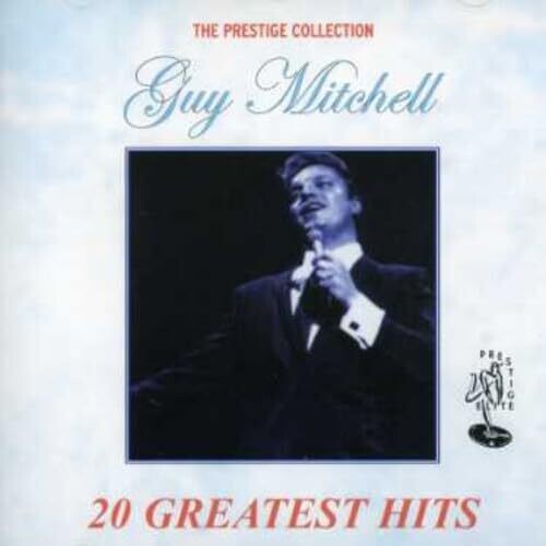 Guy Mitchell: 20 Greatest Hits \ CD