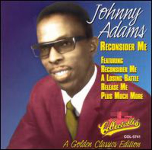 Johnny Adams: Reconsider Me-Golden Classics \ CD
