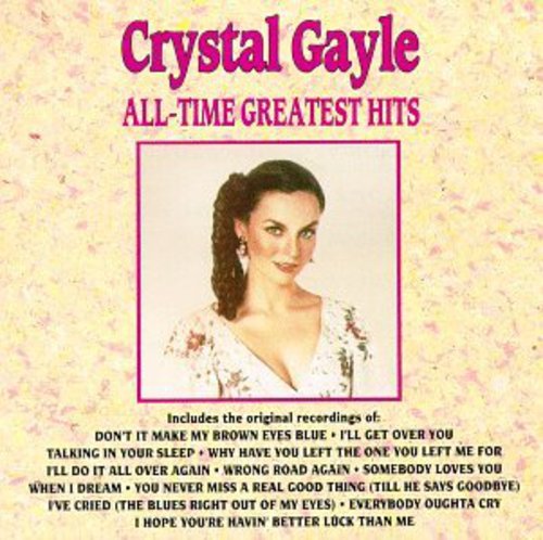 Crystal Gayle: All-Time Greatest Hits \ CD