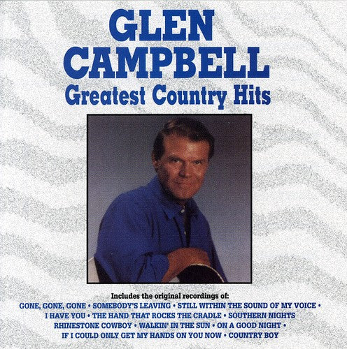 Glen Campbell: Greatest Country Hits \ CD