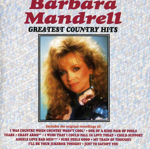 Barbara Mandrell: Greatest Country Hits \ CD