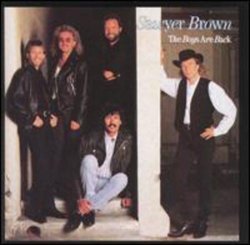 Sawyer Brown: Boys Are Back \ CD