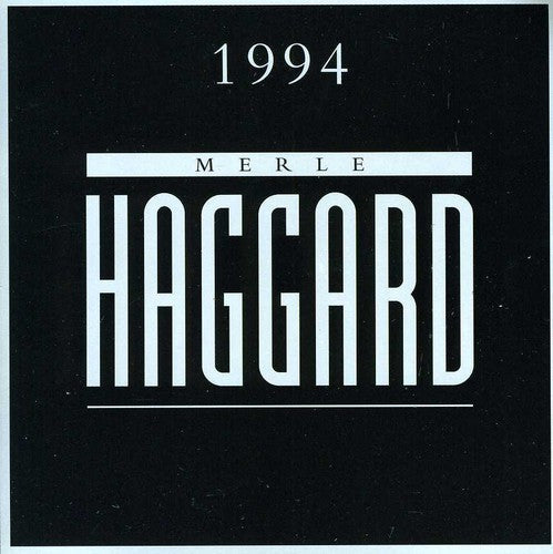 Merle Haggard: Merle Haggard 1994 \ CD