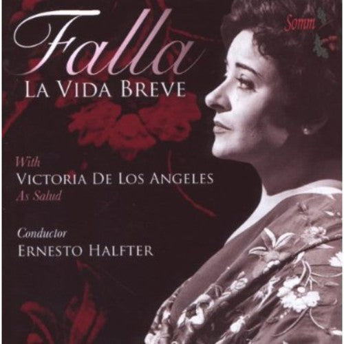 Victoria de los Angeles: Vida Breve \ CD