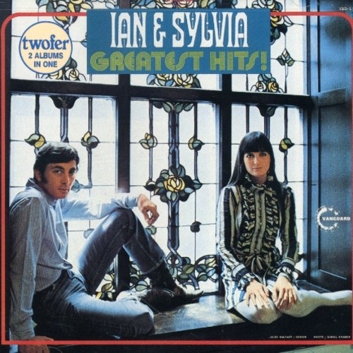 Ian & Sylvia: Greatest Hits \ CD