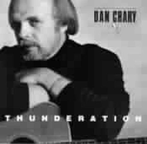 Dan Crary: Thunderation \ CD