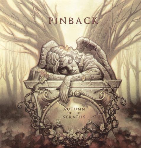 Pinback- Autumn of the Seraphs - VINYL