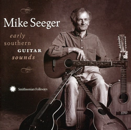 Mike Seeger: Early Southern Guitar Sounds \ CD