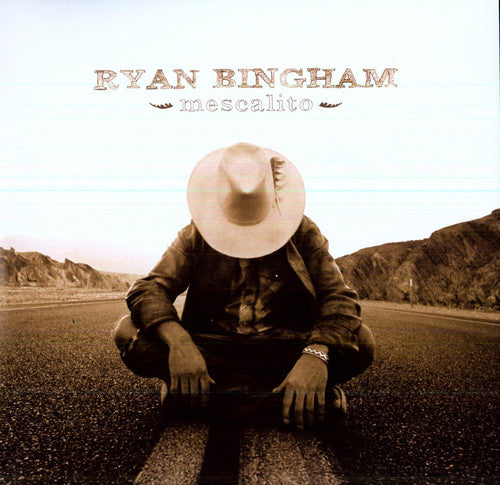 Ryan Bingham: Mescalito \ LP