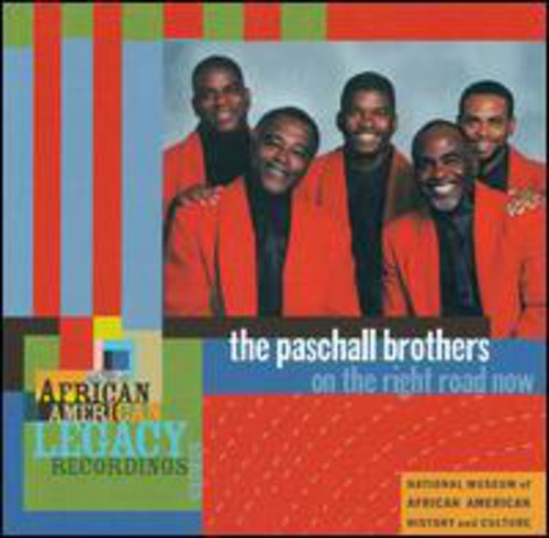 The Paschall Brothers: On the Right Road Now \ CD