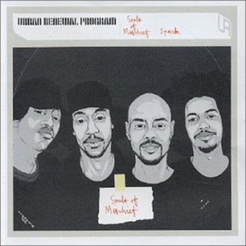 Souls of Mischief: Spark: Urban Renewal Program \ CD