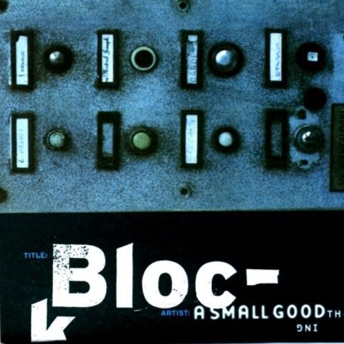 A Small Good Thing: Block \ CD