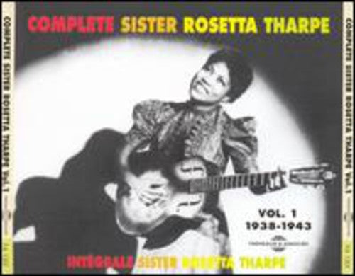 Sister Rosetta Tharpe: Vol. 1-Intergrale Sister Rosetta Sharpe \ CD
