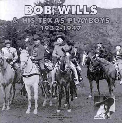 Bob Wills & His Texas Playboys: Bob Wills & His Texas Playboys \ CD