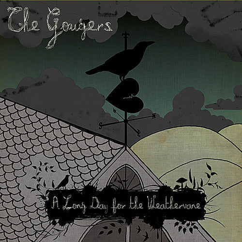 The Gougers: A Long Day For The Weathervane \ CD