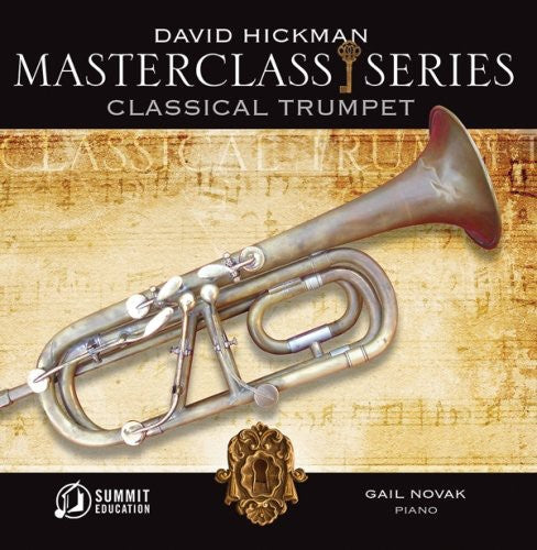 David Hickman: Masterclass Series: Classical Trumpet \ CD