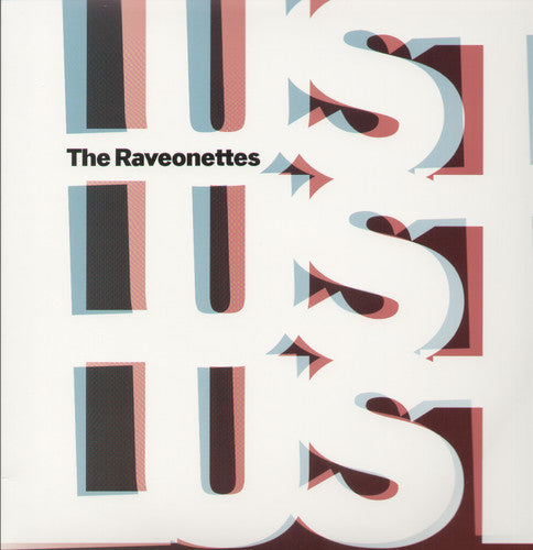 The Raveonettes: Lust Lust Lust \ LP
