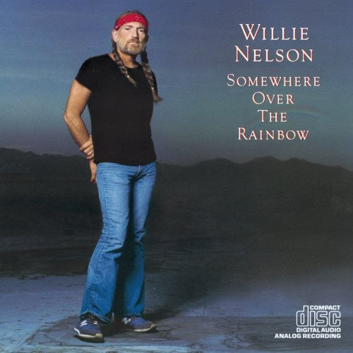 Willie Nelson: Somewhere Over the Rainbow \ CD