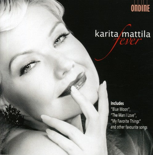 Karita Mattila: Fever \ CD