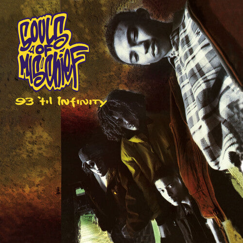 Souls of Mischief: 93 'Til Infinity \ LP