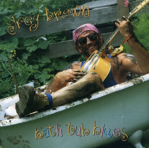 Greg Brown: Bathtub Blues \ CD