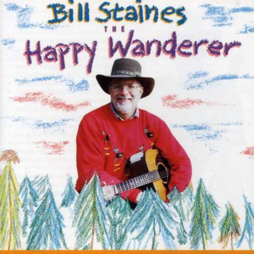Bill Staines: Happy Wanderer \ CD
