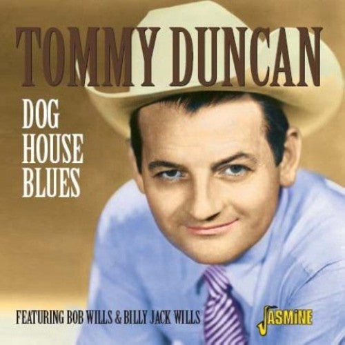 Tommy Duncan: Dog House Blues \ CD