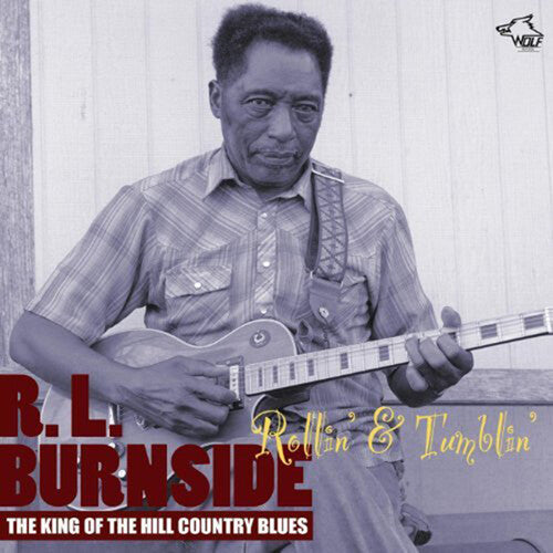 R.L. Burnside: Rollin and Tumblin \ CD