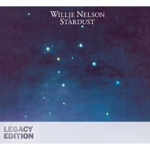 Willie Nelson: Stardust: 30th Anniversary Legacy Edition \ CD