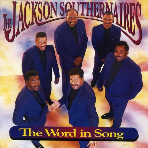 Jackson Southernaires: Word in Song \ CD
