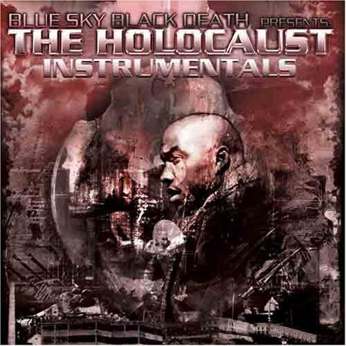 Blue Sky Black Death: The Holocaust Instrumentals \ CD