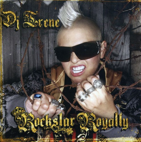 DJ Irene: Rockstar Royalty \ CD