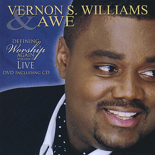 Vernon S. Williams: Vol. 2-Defining Worship Again Live \ CD