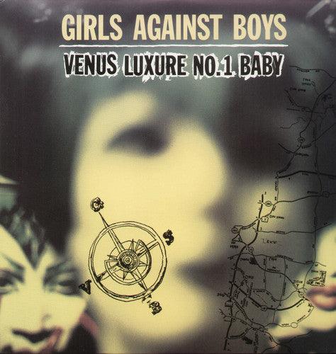 Girls Against Boys- Venus Luxure #1 Baby - VINYL
