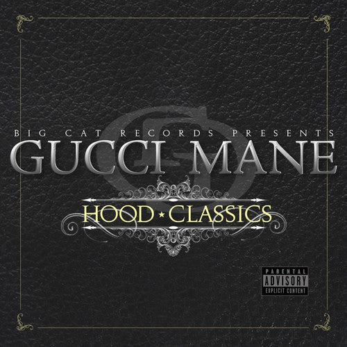 Gucci Mane: Hood Classics \ CD