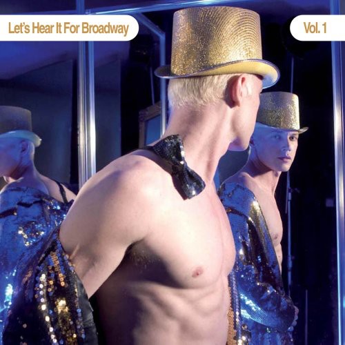 Various Artists: Let's Hear It For Broadway \ CD