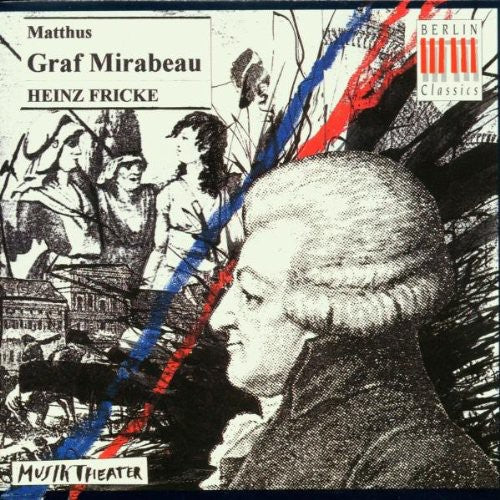 Heinz Fricke: Graf Mirabeau \ CD
