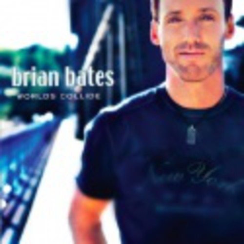Brian Bates: Worlds Collide \ CD