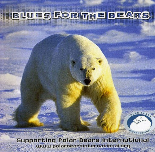 Blues for the Bears: Blues for the Bears \ CD