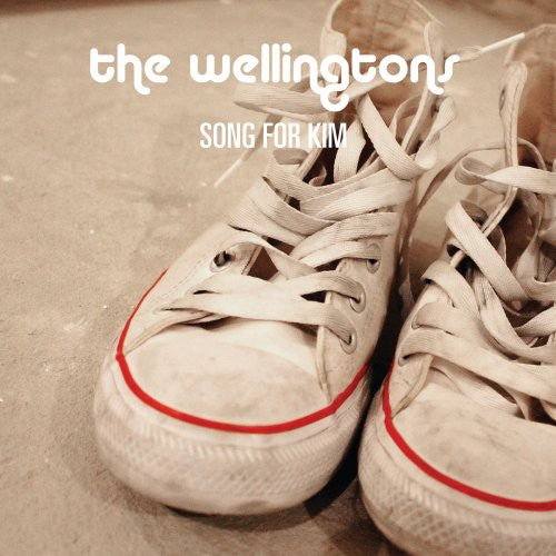 Wellingtons: Song for Kim - 7-INCH SINGLE