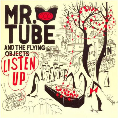 Mr. Tube & the Flying Objects- Listen Up - VINYL