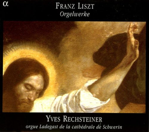 Yves Rechsteiner: Organ Works \ CD