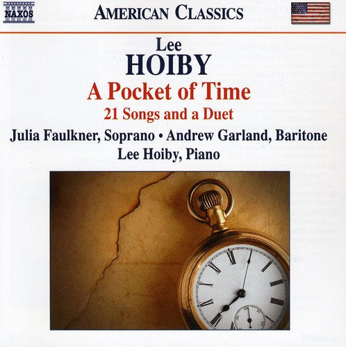 Hoiby / Faulkner / Garland: Pocket of Time: 21 Songs & a Duet \ CD