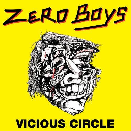 The Zero Boys- Vicious Circle - VINYL
